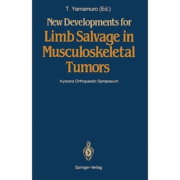 New Developments for Limb Salvage in Musculoskeletal Tumors