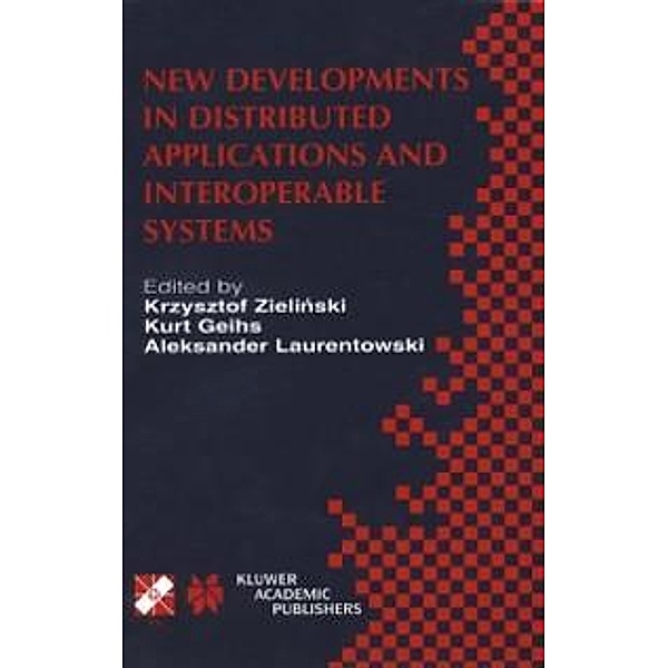 New Developments in Distributed Applications and Interoperable Systems / IFIP Advances in Information and Communication Technology Bd.70