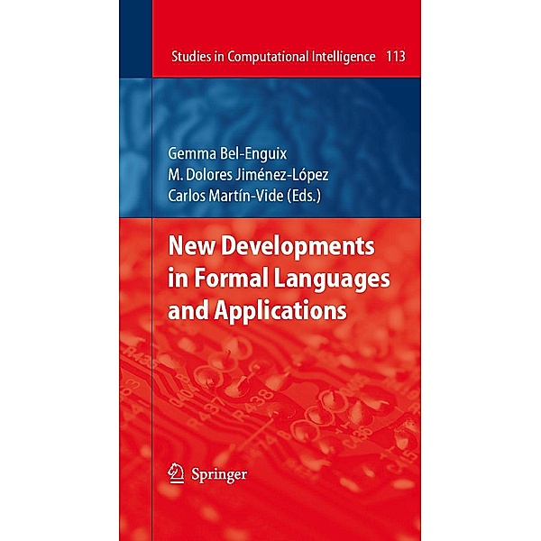 New Developments in Formal Languages and Applications / Studies in Computational Intelligence