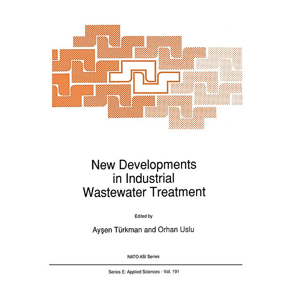 New Developments in Industrial Wastewater Treatment
