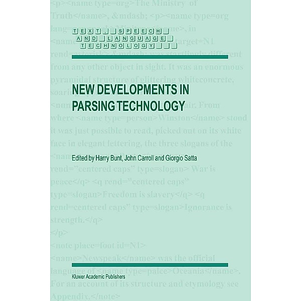 New Developments in Parsing Technology / Text, Speech and Language Technology Bd.23