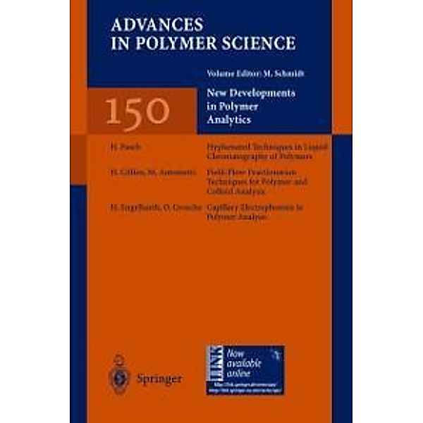 New Developments in Polymer Analytics I / Advances in Polymer Science Bd.150