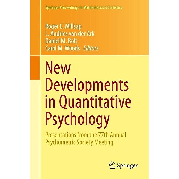New Developments in Quantitative Psychology / Springer Proceedings in Mathematics & Statistics Bd.66