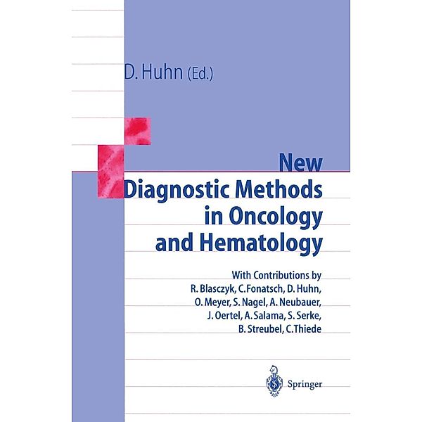 New Diagnostic Methods in Oncology and Hematology