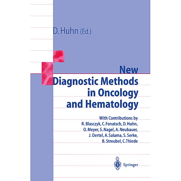 New Diagnostic Methods in Oncology and Hematology