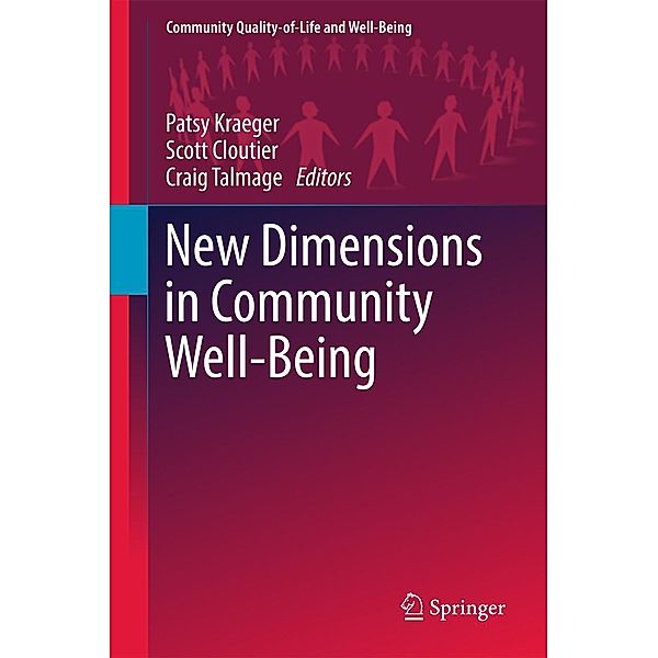 New Dimensions in Community Well-Being / Community Quality-of-Life and Well-Being