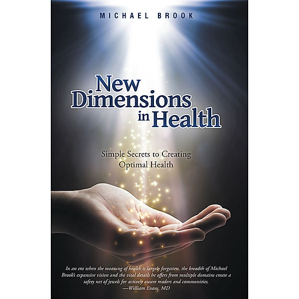 New Dimensions in Health, Michael Brook