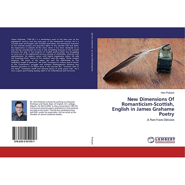 New Dimensions Of Romanticism-Scottish, English in James Grahame Poetry, Hem Prakash