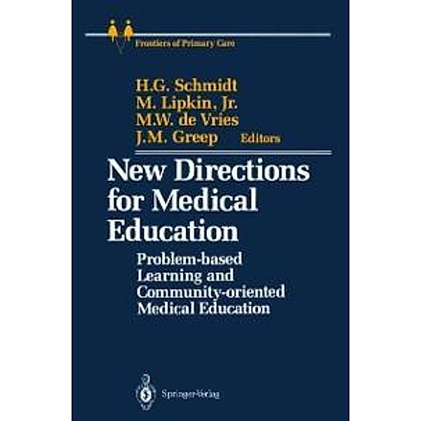 New Directions for Medical Education / Frontiers of Primary Care