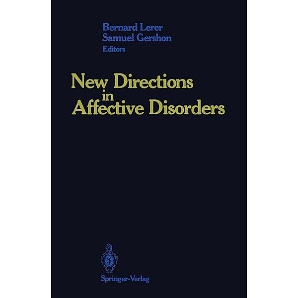 New Directions in Affective Disorders