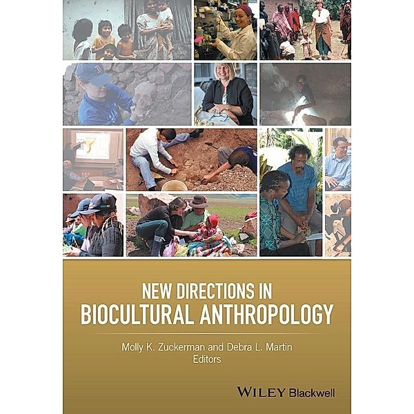 New Directions in Biocultural Anthropology