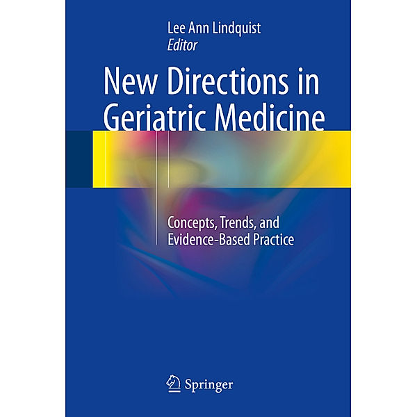 New Directions in Geriatric Medicine