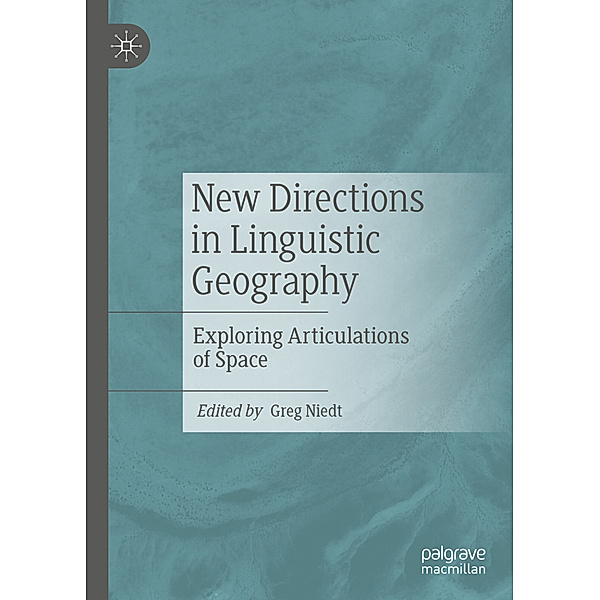 New Directions in Linguistic Geography