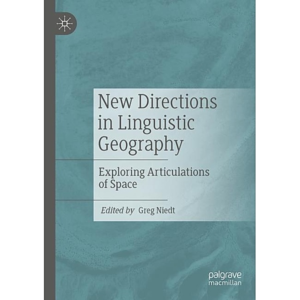 New Directions in Linguistic Geography