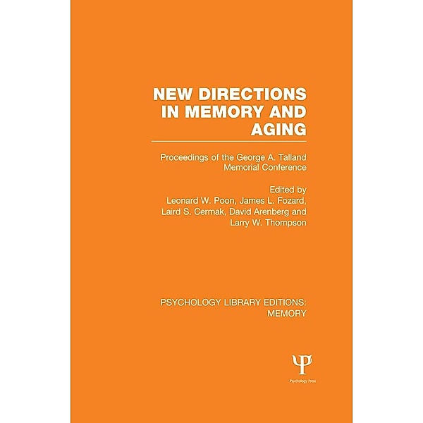 New Directions in Memory and Aging (PLE: Memory)