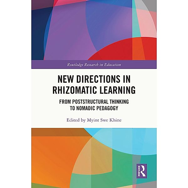 New Directions in Rhizomatic Learning