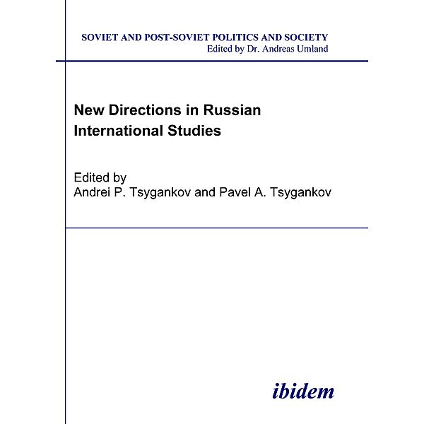 New Directions in Russian International Studies, Andrei Tsygankov