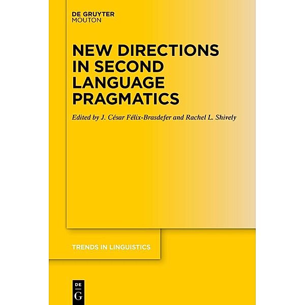 New Directions in Second Language Pragmatics