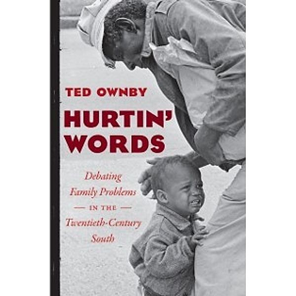 New Directions in Southern Studies: Hurtin' Words, Ted Ownby