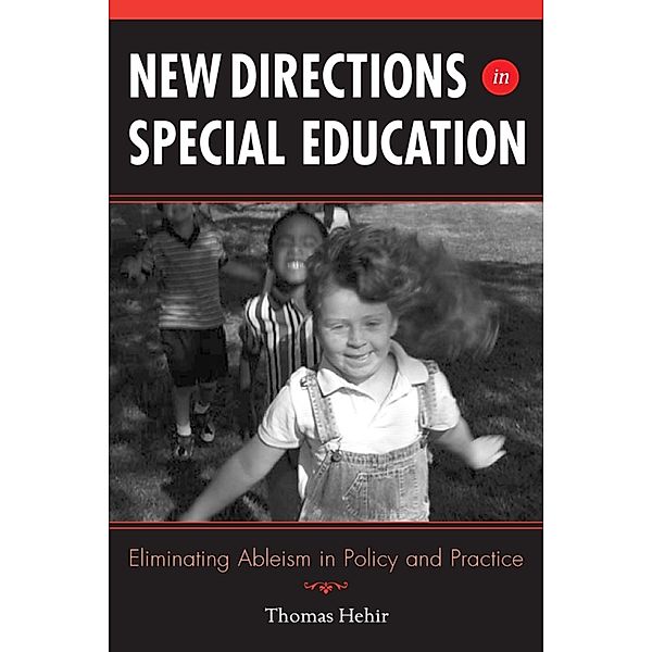 New Directions in Special Education, Thomas Hehir