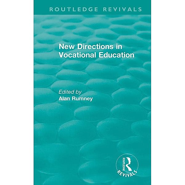 New Directions in Vocational Education / Routledge Revivals