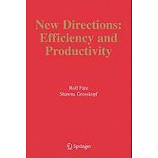 New Directions / Studies in Productivity and Efficiency Bd.3, Rolf Färe, Shawna Grosskopf