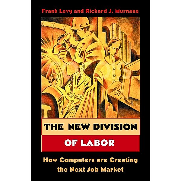 New Division of Labor, Frank Levy