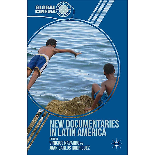 New Documentaries in Latin America, Vinicius Navarro, Juan Carlos Rodríguez