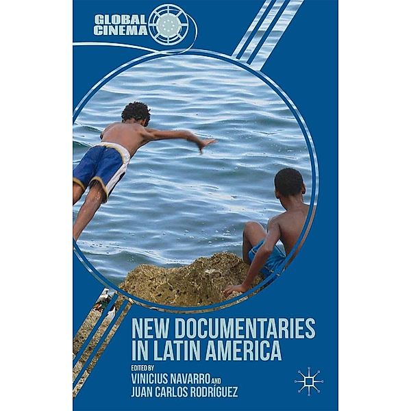 New Documentaries in Latin America / Global Cinema, Vinicius Navarro, Juan Carlos Rodríguez