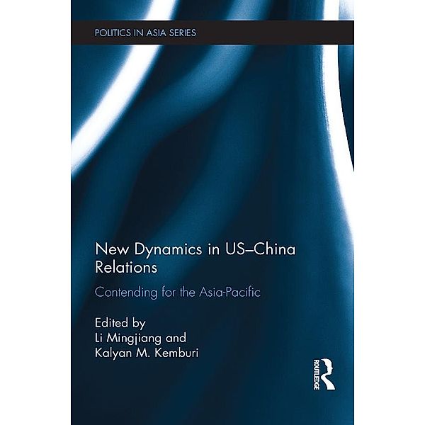 New Dynamics in US-China Relations / Politics in Asia