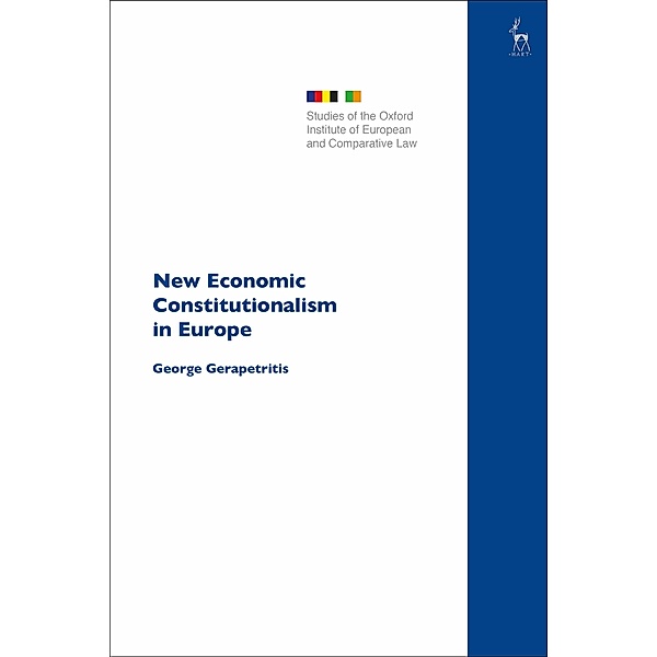 New Economic Constitutionalism in Europe, George Gerapetritis