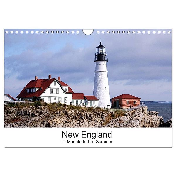 New England - 12 Monate Indian Summer (Wandkalender 2024 DIN A4 quer), CALVENDO Monatskalender, Markus Eickhoff