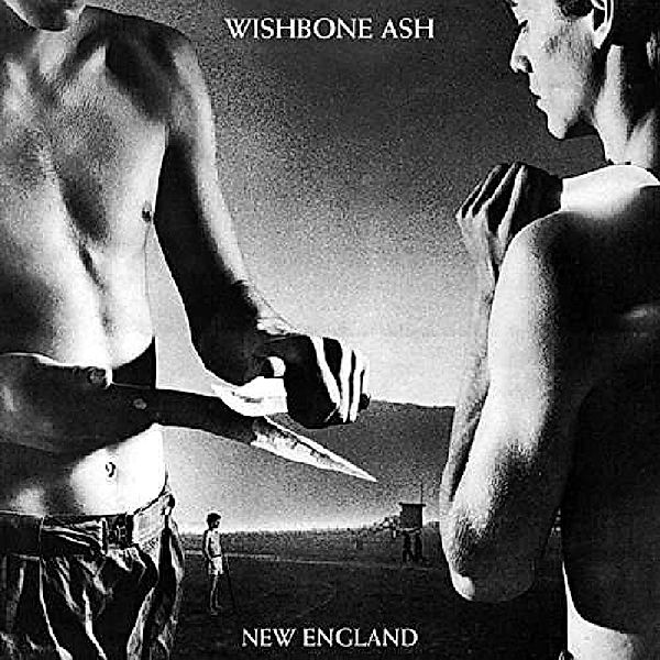 New England, Wishbone Ash