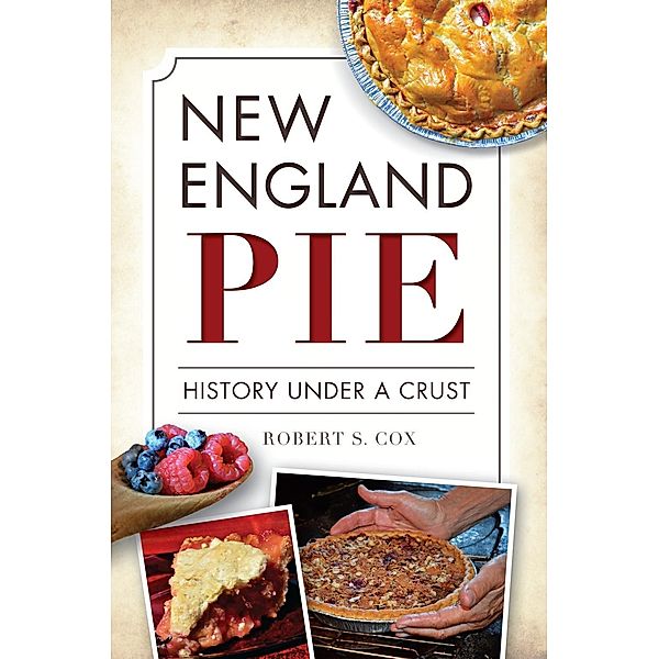 New England Pie, Robert S. Cox