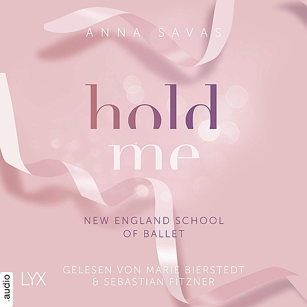 New England School of Ballet - 1 - Hold Me, Anna Savas