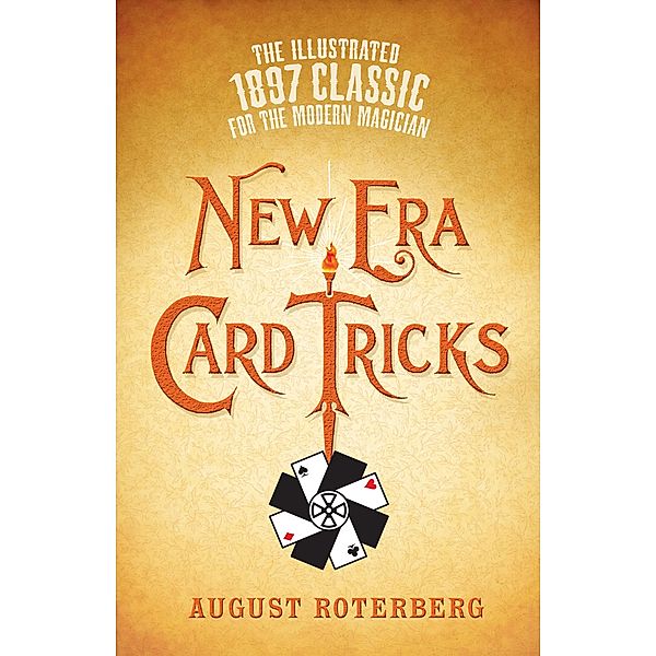New Era Card Tricks, August Roterberg