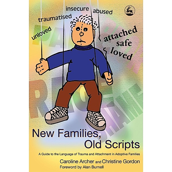 New Families, Old Scripts, Caroline Archer