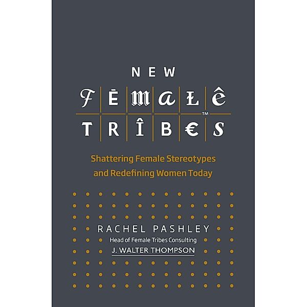 New Female Tribes, Rachel Pashley