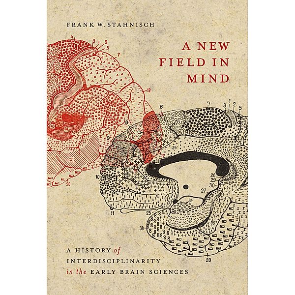 New Field in Mind, Frank W. Stahnisch