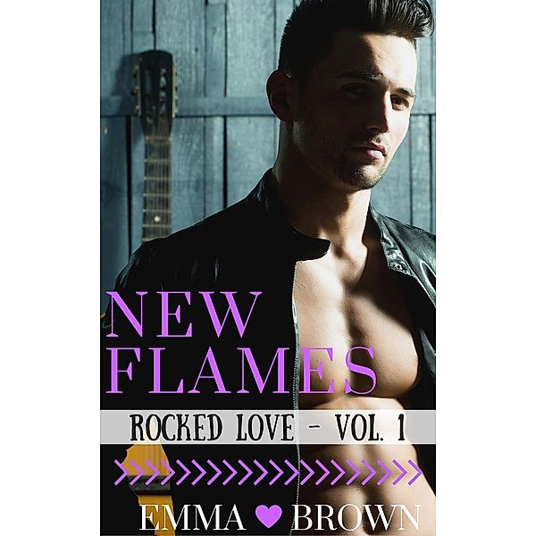 New Flames (Rocked Love - Vol. 1), Emma Brown