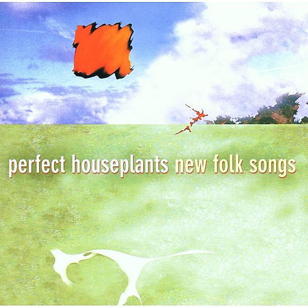 New Folk Songs, Perfect Houseplants