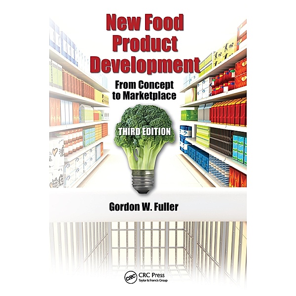 New Food Product Development, Gordon W. Fuller