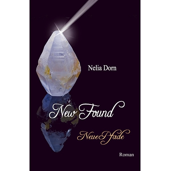 New Found, Nelia Dorn