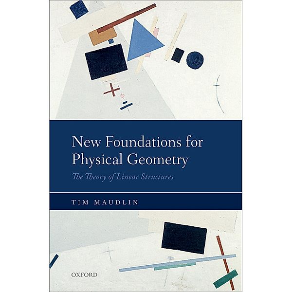 New Foundations for Physical Geometry, Tim Maudlin