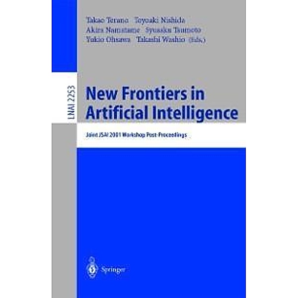 New Frontiers in Artificial Intelligence / Lecture Notes in Computer Science Bd.2253