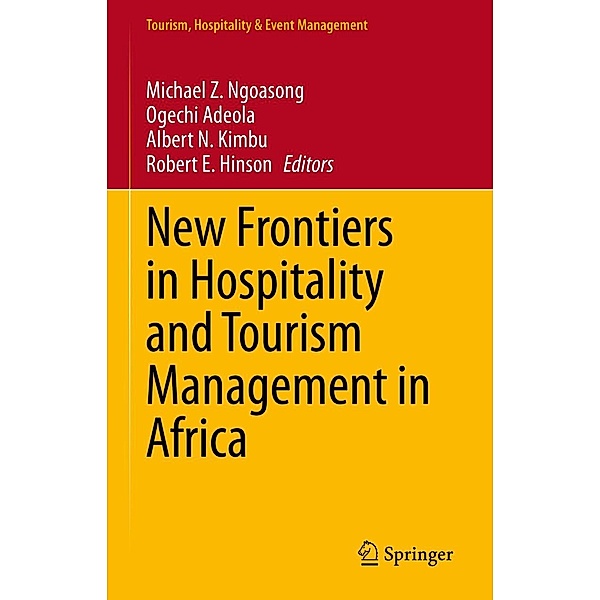 New Frontiers in Hospitality and Tourism Management in Africa / Tourism, Hospitality & Event Management