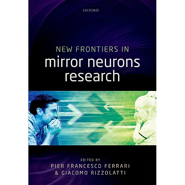 New Frontiers in Mirror Neurons Research