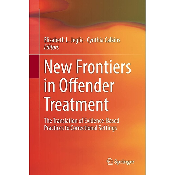 New Frontiers in Offender Treatment
