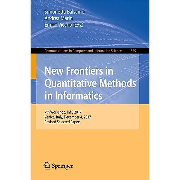 New Frontiers in Quantitative Methods in Informatics / Communications in Computer and Information Science Bd.825