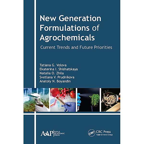 New Generation Formulations of Agrochemicals